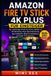 Amazon Fire TV Stick 4k Plus Für Anfänger