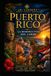 PUERTO RICO – Borikén: Memoria, Resiliencia y el Alma Viva del Caribe