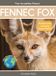 Fennec This Incredible Planet Fennec Fox Hardcover