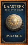 Kaasteek The Silver Drum (Prestige Edition)