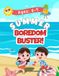 Summer Boredom Buster!: Summer Edition: Activity Book for Kids Ages 6-7
