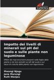 Edizioni Sapienza Impact des niveaux de minéraux sur le pH du sol et sur les plantes non légumineuses