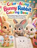 Color-Along Bunny Rabbit Coloring Book