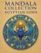 MANDALA COLLECTION: EGYPTIAN GODS