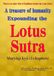A treasure of humanity Expounding the Lotus Sutra Muryōgi Kyō (3 chapters): There is no other form of Buddhism besides the Lotus Sutra!