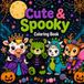 Cute & Spooky