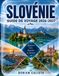 SLOVÉNIE GUIDE DE VOYAGE 2026–2027