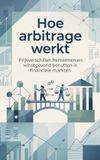Hoe Bol Hoe arbitrage werkt