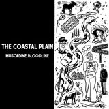 The Muscadine Bloodline The Coastal Plain