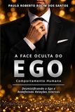 A Libri GmbH A face oculta do ego Paperback