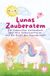 Lunas Zauberatem: Ein liebevolles Vorlesebuch über Mut, Selbstvertrauen und die Kraft der Freundschaft für Kinder ab 4 Jahren