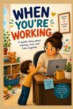 When Independently Published When You're Working Paperback