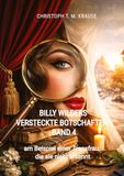 Billy Wilder: Band 4: am Beispiel einer Transfrau, die sie nicht erkennt