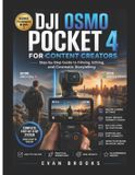 Dji Osmo Pocket 4 for Content Creators