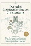 Der FlipFlop Der Atlas faszinierender Orte des Christentums