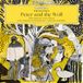 Prokofiev: Peter And The Wolf