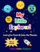 My Little Explorer: Learn Fun Facts & Color the Planets