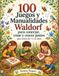 100 Juegos y Manualidades Waldorf: Para conectar, crear y crecer juntos