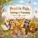 Prairie Pals: Big Feelings- Prairie Pals