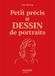 Petit précis de dessin de portraits