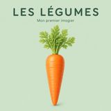 Les légumes: Mon premier imagier – 30 légumes à découvrir dès 2 ans Paperback