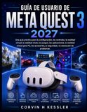 GUÍA Meta Quest 3 User Guide 2027