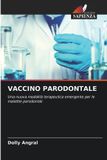 Vaccino OmniScriptum SRL Vaccino Parodontale