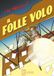 Il folle volo