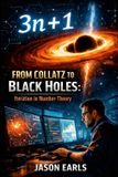 From Libri GmbH From Collatz to Black Holes