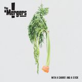 With The Mergers - With A Carrot And A Stick (LP)
