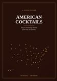 AMERICAN COCKTAILS: State by State — Day & Evening Pours from All 50 States
