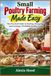 Small Libri GmbH Small Poultry Farming Made Easy: The Practical Guide to Starting, Managing, and Growing a Profitable Poultry Farm