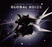 A Global Noize - Prayer For The Planet CD