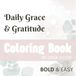 Daily Grace & Gratitude Coloring Book