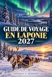 Guide Rovaniemi Travel Guide 2027