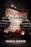Crescendo of Shadows