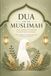 Dua for the Muslimah: An Interactive Prayer & Gratitude Journal for Muslim Women: with Arabic Text, Transliteration, and English Meaning | 140+ Authentic Duas from Quran & Sunnah for Spiritual Growth