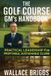 The Libri GmbH The Golf Course GM's Handbook