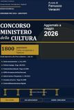 CONCORSO MINISTERO DELLA CULTURA – 1800 ASSISTENTI: Guida Operativa alla Prova Selettiva per Assistenti alla Tutela, Accoglienza e Vigilanza del ... Quiz Ragionati, Schemi e Simulazioni d'Esame