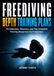 Freediving Depth Training Plans: Periodization, Recovery, and Two Complete Training Blueprints for Freedivers