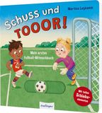 Schuss Esslinger Verlag Schuss und TOR!