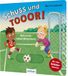 Schuss Esslinger Verlag Schuss und TOR!