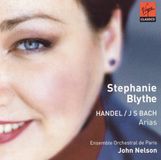 Bach/Haendel Handel: Bach: Arias / Stephanie Blythe, John Nelson et al