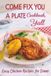 Come Fix You a Plate Cookbook, Y'all: Easy Chicken Recipes for Dinner