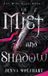Of Jenna Wolfhart The Mist King- Of Mist and Shadow