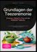 Grundlagen der Teezeremonie: Chanoyu, Gong Fu Cha und die weltweite Teekultur: Ein praxisnaher Leitfaden für Matcha-Rituale und die chinesische Teezeremonie.