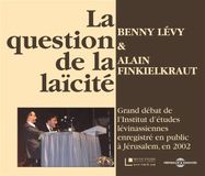 Sonic Rendezvous Levy, Benny / Finkielkraut, Alain - La Question De La Laicite (2 CD)