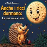 Anche Libri GmbH Anche i ricci dormono