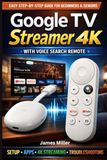 Google TV Streamer 4K USER GUIDE