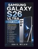 Samsung Galaxy S26 Ultra User Guide